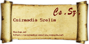 Csizmadia Szelim névjegykártya